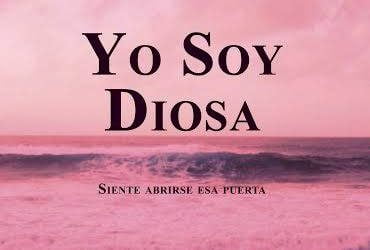 Yo soy Diosa